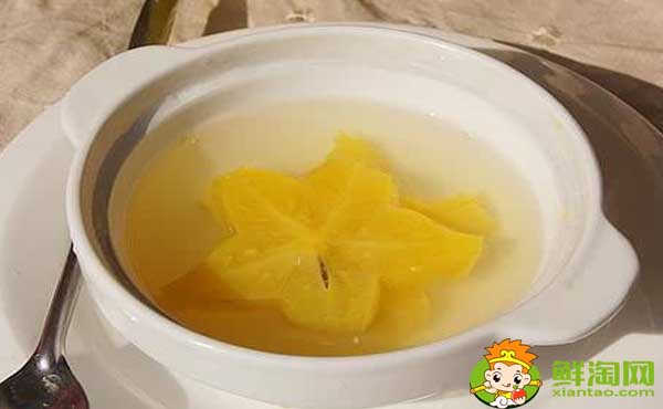 杨桃怎么煮好吃,杨桃汤的做法窍门